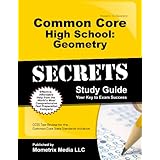 common core high school geometry secrets study guide ccss test review for the common core state standards initiative