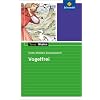 Texte.Medien: Vogelfrei, Textausgabe mit Materialien