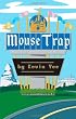 Mouse Trap: Memoir of a Disneyland Cast Member