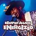 Energized - Live In Europe Vol. 1