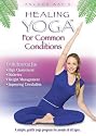 Healing Yoga For Common Conditions