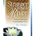 Stranger by the River