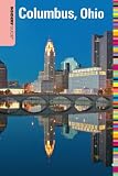 Insiders' Guide to Columbus, Ohio, 2nd (Insiders' Guide Series)