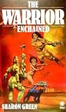 The Warrior Enchained