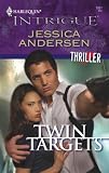 Twin Targets (Harlequin Intrigue Series)