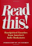 9781566893138: Read This!: Handpicked Favorites from America's Indie Bookstores