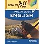 How to Pass Standard Grade English
