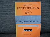 Rapid Interpretation of EKG s Edition V