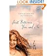 Just Between You and Me (Women of Faith (Thomas Nelson))'