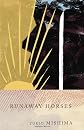 Runaway Horses
