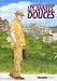 Les années douces - Coffret 1+2