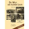 Die Welt der kleinen Leute