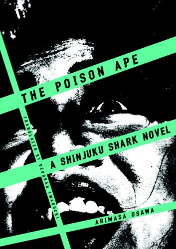 The Poison Ape: A Shinjuku Shark Novel