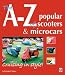 Book The A-Z of Popular Scooters & Microcars: Cruising in style!