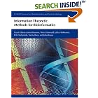 Information Theoretic Methods for Bioinformatics by Jorma Rissanen, Peter Grunwald, Jukka Heikkonen, and Petri Myllymaki