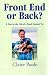 Front End or Back?: A Year in the Life of a Small Animal Vet