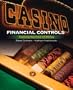 Casino Financial Controls: Tracking the Flow of Money