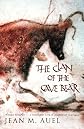 Clan of the Cave Bear (Earths Children 1)