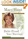 Debt-Proof Your Marriage: How to Achieve Financial Harmony (Debt-Proof Living)