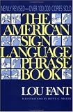 The American Sign Language Phrase Book