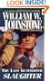 Last Gunfighter: Slaughter (The Last Gunfighter)