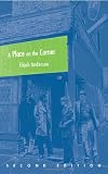 A Place on the Corner, Second Edition (Fieldwork Encounters and Discoveries)