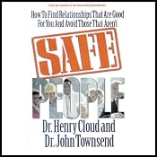 Safe People | [Dr. Henry Cloud, Dr. John Townsend]