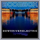 BoomBox downriverelectric