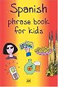 Spanish (AA Phrase Books for Kids)