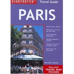 Paris Travel Pack (Globetrotter Travel Packs): Melissa Shales