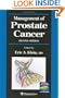 Management of Prostate Cancer (Current Clinical Urology)
