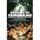 Growing Up Yanomam'o: Missionary Adventures in the Amazon Rainforest by Mike Dawson