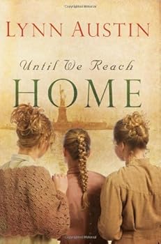 until we reach home - lynn austin