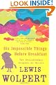 Six Impossible Things Before Breakfast: The Evolutionary Origins of Belief