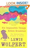 Six Impossible Things Before Breakfast: The Evolutionary Origins of Belief