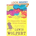 Six Impossible Things Before Breakfast: The Evolutionary Origins of Belief