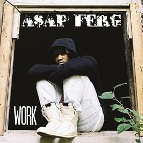 Work [Explicit]