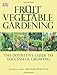 Fruit and Vegetable Gardening