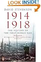 1914-1918: The History of the First World War