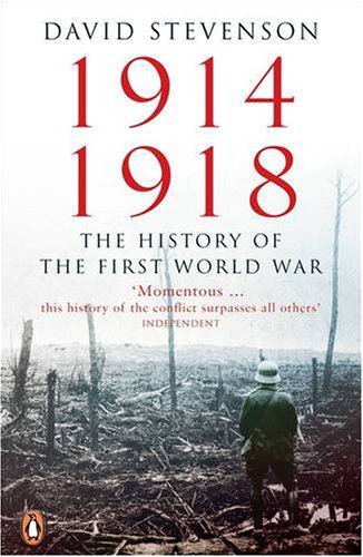 City Travel Guides Discounted  Books : 1914-1918: The History of the First World War