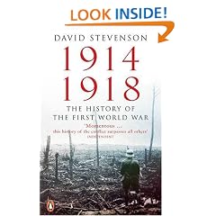 1914-1918: The History of the First World War