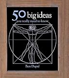 50 big ideas you really need to know