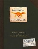 Encyclopedia Prehistorica Dinosaurs Pop-Up Special Edition