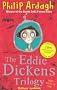 The Eddie Dickens Trilogy