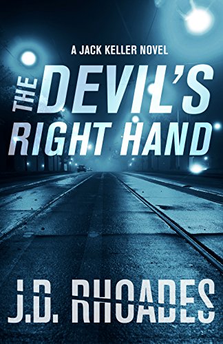 The Devil's Right Hand (Jack Keller)