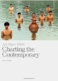 Art since 1980 : charting the contemporary