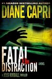 Fatal Distraction (Jess Kimball Mystery/Thriller #1)