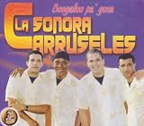 La Sonora Carruseles "Boobaloo Pa Goza" 100 Anos De Musica