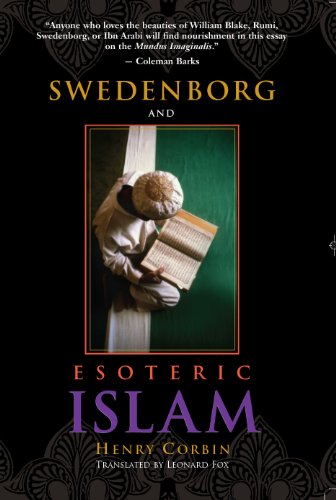 SWEDENBORG AND ESOTERIC ISLAM (SWEDENBORG STUDIES)