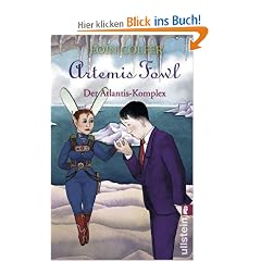 Artemis Fowl - Der Atlantis-Komplex: Der siebte Roman